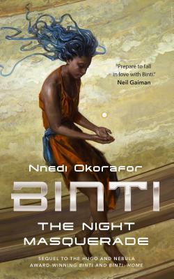 The Night Masquerade by Nnedi Okorafor