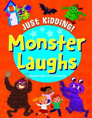 Monster Laughs by Paul Virr