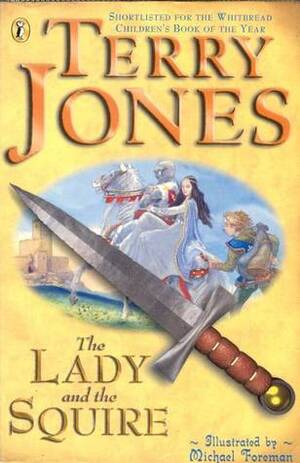 The Lady And The Squire by Terry Jones