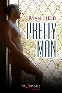 Pretty Man by Ryan Field