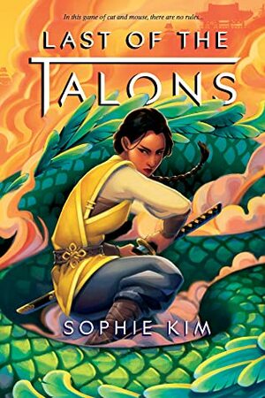 Last of the Talons by Sophie Kim
