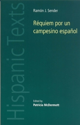 Réquiem por un Campesino Español (Revised) by Ramon J. Sender