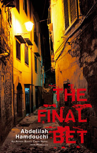 The Final Bet by Abdelilah Hamdouchi, Jonathan Smolin