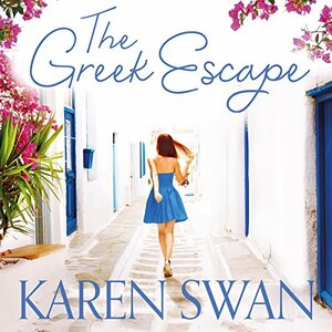The Greek Escape by Karen Swan