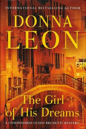 The Girl of His Dreams by Donna Leon