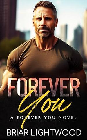 Forever You by Briar Lightwood