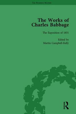 The Works of Charles Babbage Vol 10 by Martin Campbell-Kelly, Charles Babbage