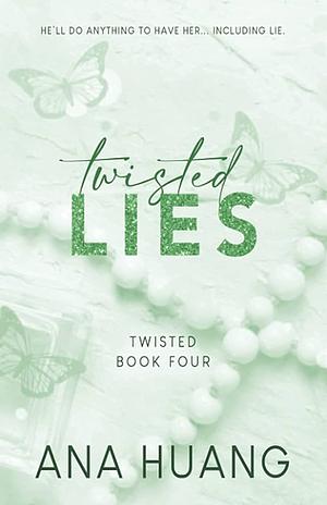 Twisted Lies by Ana Huang