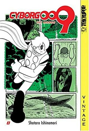 Cyborg 009, Volume 8 by Shōtarō Ishinomori