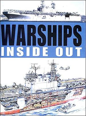 Warships Inside Out by Robert Jackson, Professor of International Relations Robert Jackson