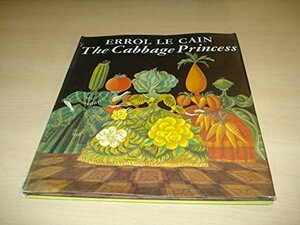 The Cabbage Princess by Errol Le Cain