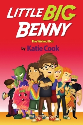 Little Big Benny: The Wicked Itch by Katie Cook