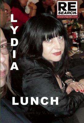 Lydia Lunch by Lydia Lunch