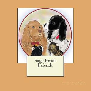Sage Finds Friends: Katie Araujo by Gayle M. Irwin