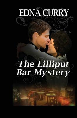 The Lilliput Bar Mystery by Edna Curry