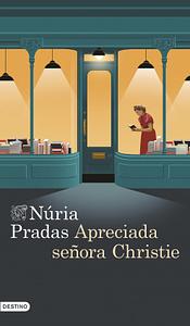 Apreciada señora Christie  by Pradas Nuria