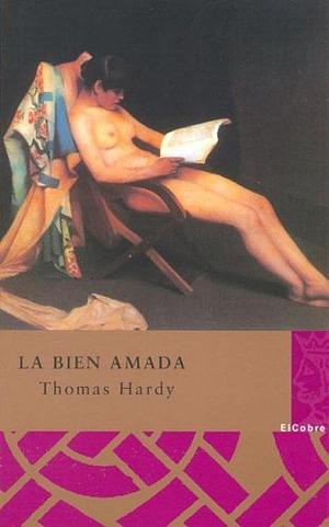 La bien amada by Thomas Hardy