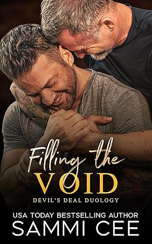 Filling the Void by Sammi Cee