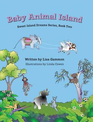 Baby Animal Island by Lisa Gammon