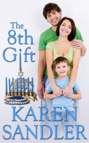 The 8th Gift by Karen Sandler