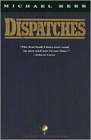 Dispatches by Michael Herr