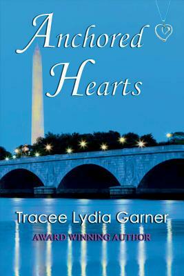 Anchored Hearts by Tracee Garner