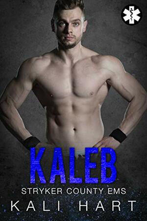 Kaleb by Kali Hart