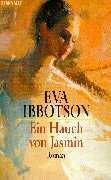Ein Hauch von Jasmin by Eva Ibbotson