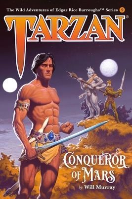 Tarzan, Conqueror of Mars by Will Murray