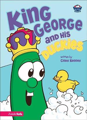 King George and His Duckies by Cindy Kenney