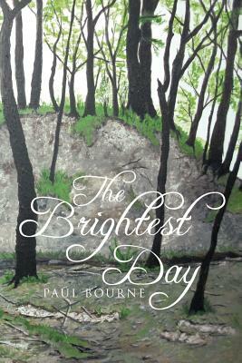 The Brightest Day by Paul Bourne