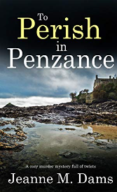 To Perish In Penzance by Jeanne M. Dams