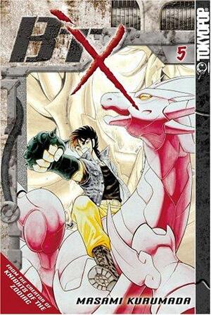 B'TX, Volume 5 by Masami Kurumada