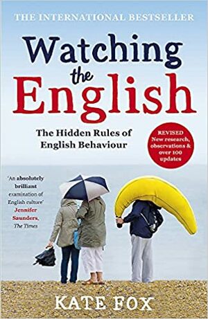 Watching the English by Kate Fox
