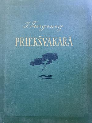 Priekšvakarā by Ivan Turgenev