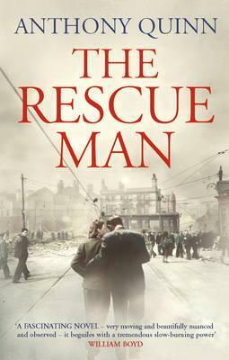 The Rescue Man by Anthony Quinn