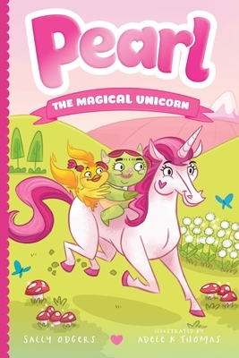 Pearl the Magical Unicorn by Sally Odgers