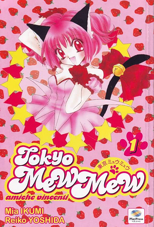 Tokyo Mew Mew - Amiche vincenti  1 by Mia Ikumi