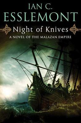 Night of Knives by Ian C. Esslemont