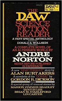 The Daw Science Fiction Reader by Lin Carter, Alan Burtakers, Brian Stableford, Andre Norton, Marion Zimmer Bradley, Gordon R. Dickson, Tanith Lee, Donald A. Wollheim