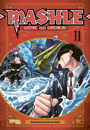 Mashle: Magic and Muscles, Band 11 by Hajime Kōmoto