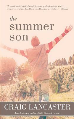 The Summer Son by Craig Lancaster