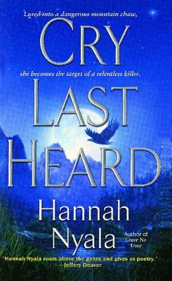 Cry Last Heard by Hannah Nyala