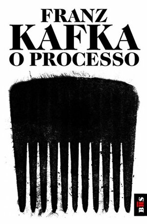 O Processo by Franz Kafka