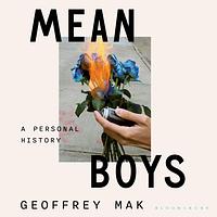 Mean Boys by Geoffrey Mak