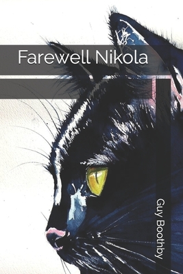 Farewell Nikola by Guy Boothby