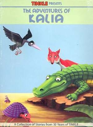 The Adventures of Kalia (Tinkle) by Luis Fernandes