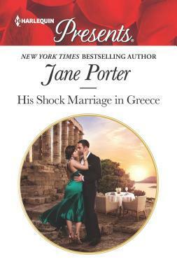 His Shock Marriage in Greece by Jane Porter