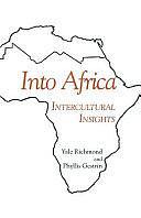 Into Africa: Intercultural Insights by Yale Richmond, Phyllis Gestrin