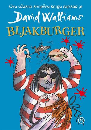 Bljakburger by David Walliams
